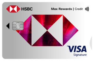 HSBC Max Rewards Credit Card